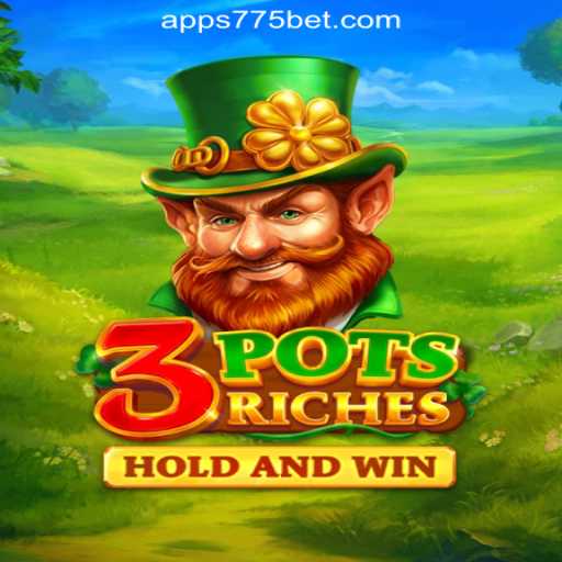 Discovering the World of 3potsRiches: An Insight into 775bet.COM Oficial Slots Brasil #1