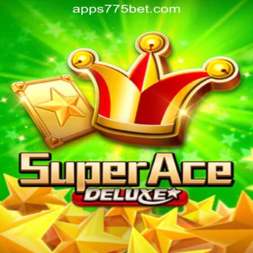 Exploring SuperAceDeluxe: A Thrilling Adventure with 775bet.COM Oficial Slots Brasil #1